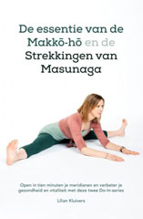 Boekentip - De essentie van de Makko Ho en de strekkingen van Masunaga - Lilian Kluivers